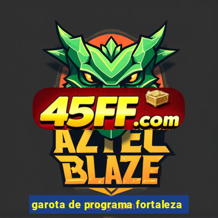 garota de programa fortaleza
